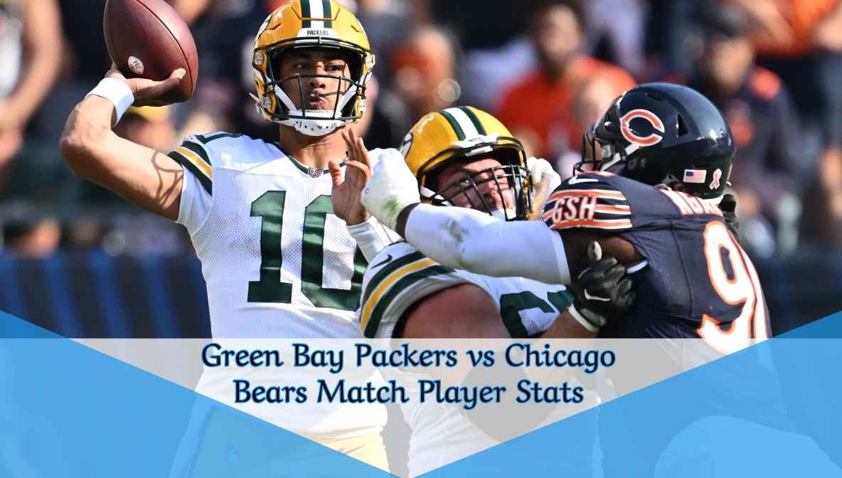Green Bay Packers vs Chicago Bears Match Player Stats
