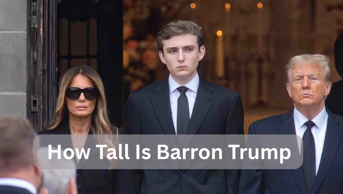 How Tall Is Barron Trump Today? Height Comparison 2025